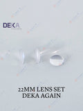 22mm Lens Set for DEKA Again