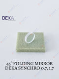 45° HR Folding Mirror, DEKA Synchro Replay 0.7 / 1. 7
