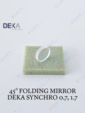 45° HR Folding Mirror, DEKA Synchro Replay 0.7, 1. 7