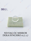 Nd:YAG OC Mirror, DEKA Synchro Replay 0.7, 1. 7