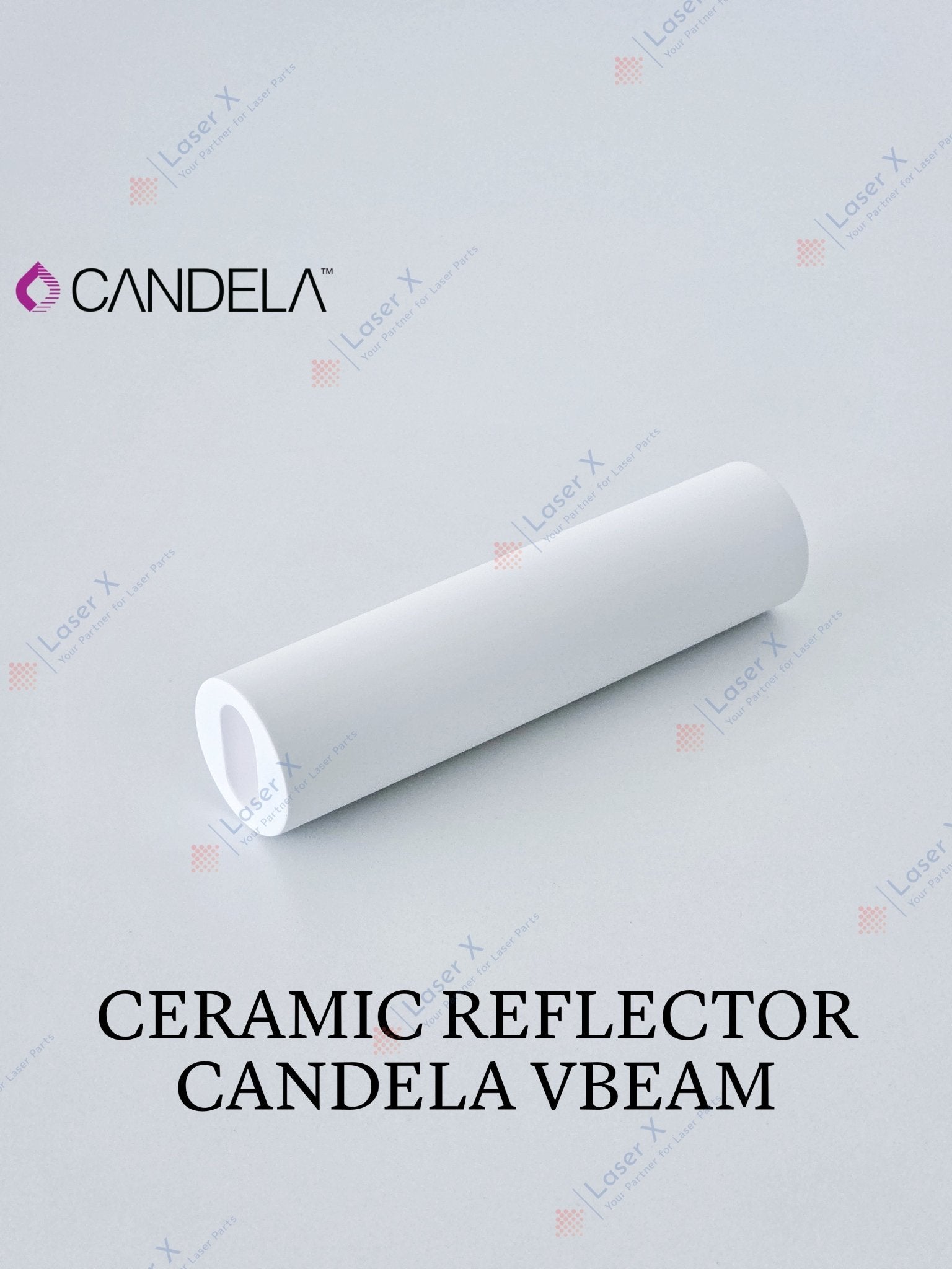 Ceramic Reflector, Candela Vbeam Perfecta