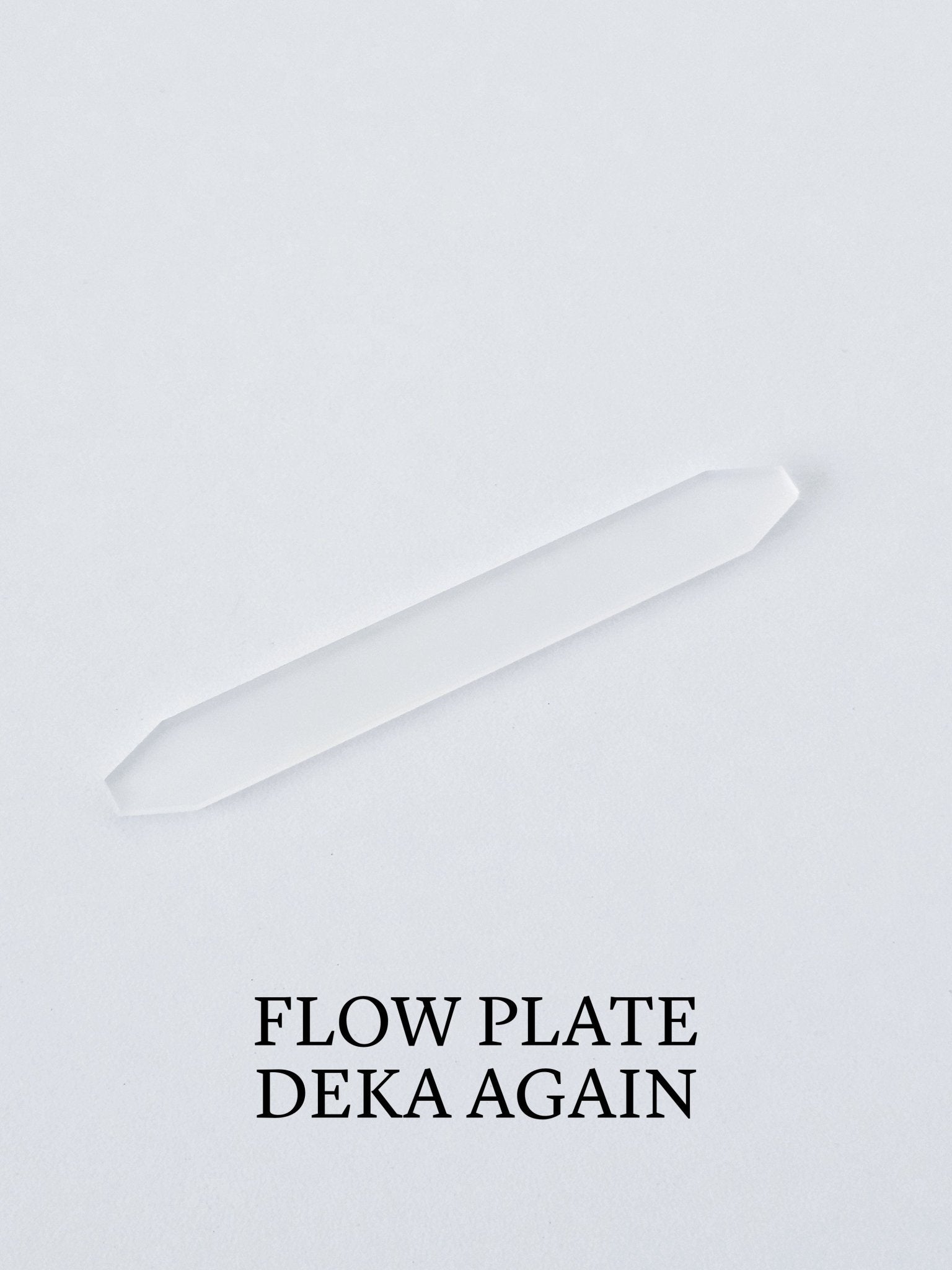 Flow Plate (UV Filter Glass), DEKA Again