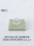 Nd:YAG OC Mirror, DEKA Synchro Replay 0.7 / 1. 7